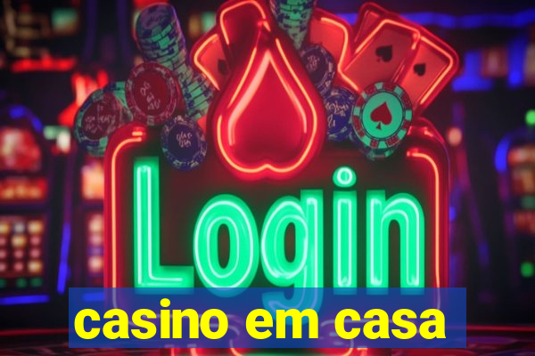 casino em casa