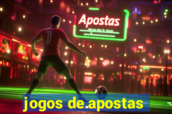 jogos de.apostas