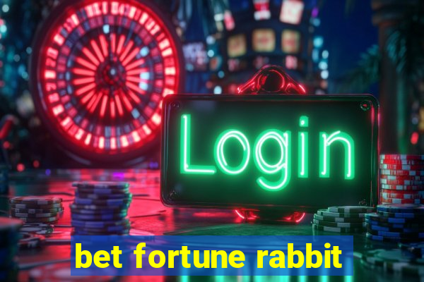 bet fortune rabbit