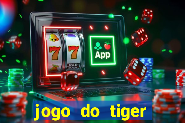 jogo do tiger bonus de cadastro