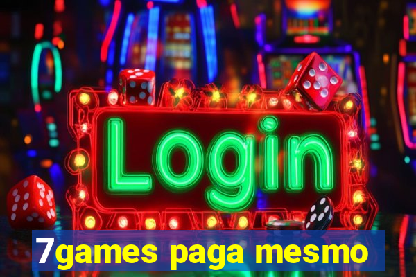 7games paga mesmo