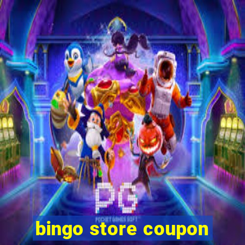 bingo store coupon