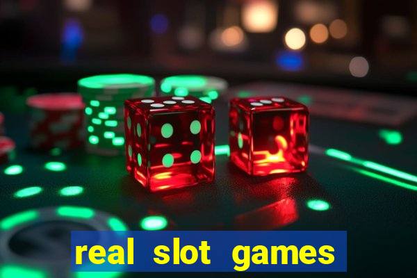 real slot games for money