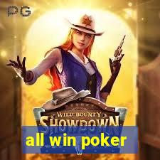 all win poker