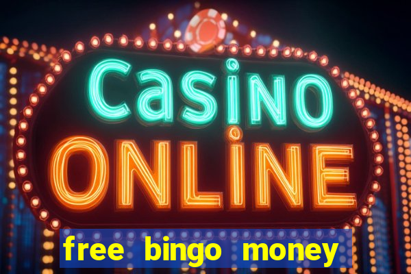 free bingo money no deposit