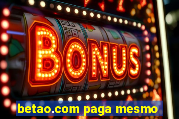 betao.com paga mesmo