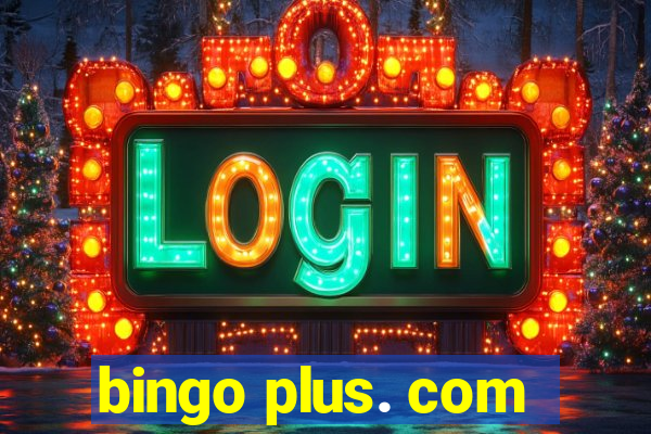 bingo plus. com