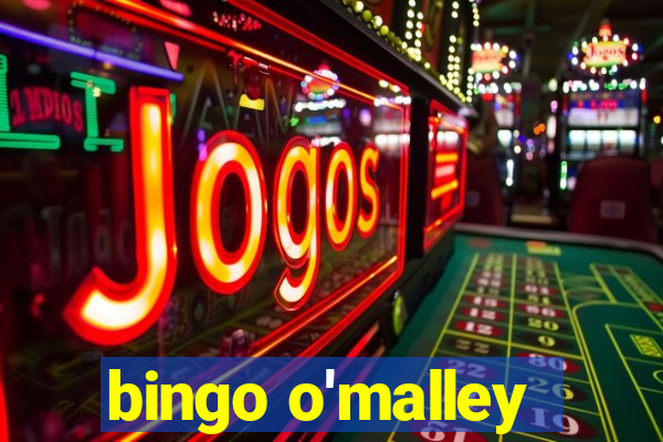 bingo o'malley