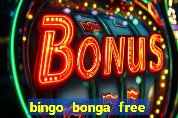 bingo bonga free spins no deposit