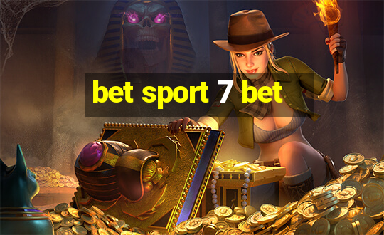 bet sport 7 bet