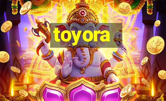 toyora