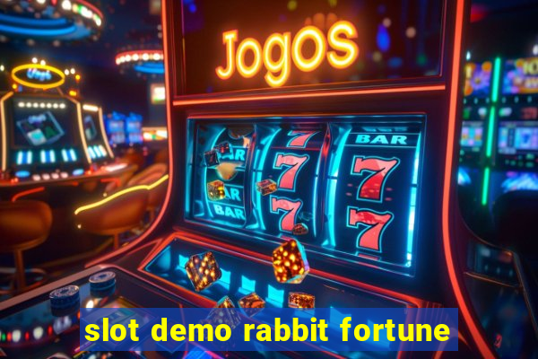 slot demo rabbit fortune