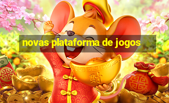 novas plataforma de jogos