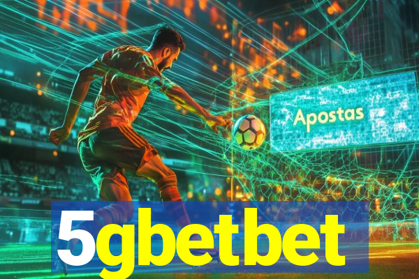 5gbetbet