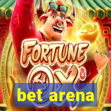 bet arena