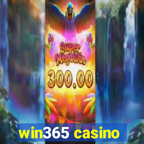 win365 casino