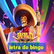 letra do bingo