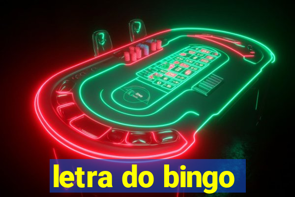 letra do bingo