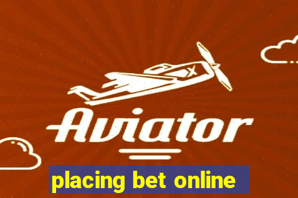 placing bet online