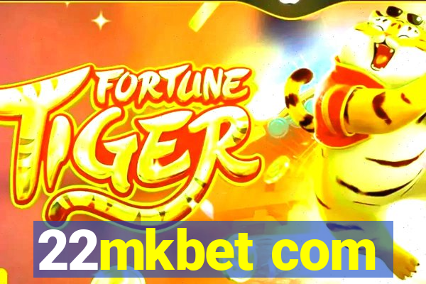 22mkbet com