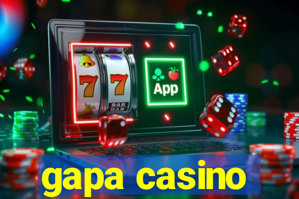 gapa casino