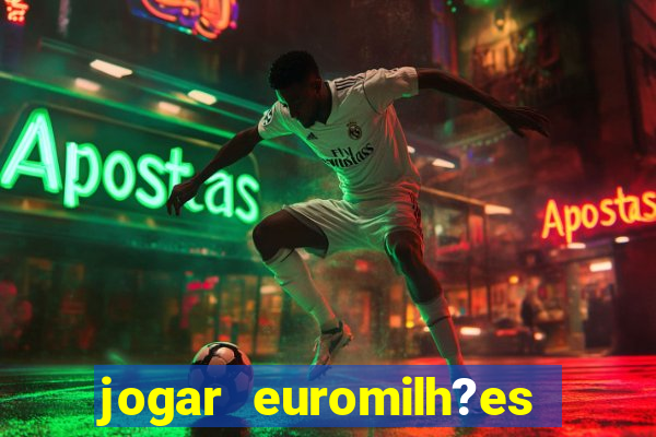 jogar euromilh?es online app