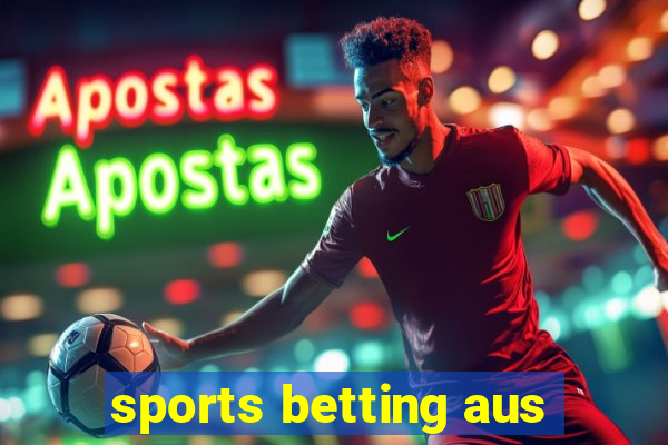 sports betting aus