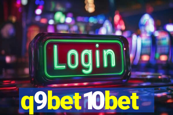 q9bet10bet