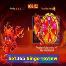 bet365 bingo review