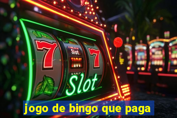 jogo de bingo que paga