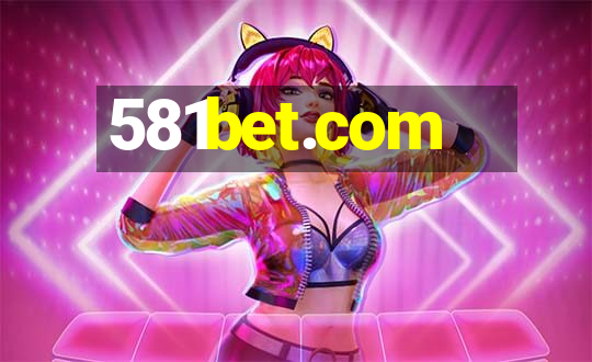 581bet.com