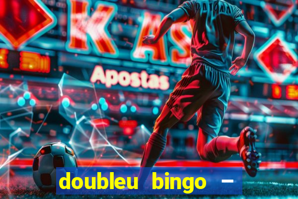 doubleu bingo – epic bingo