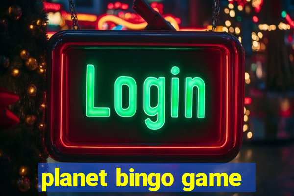 planet bingo game