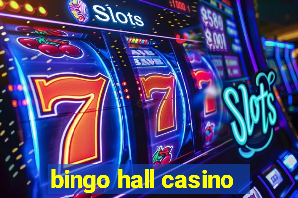 bingo hall casino