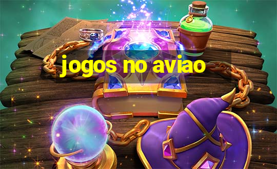 jogos no aviao