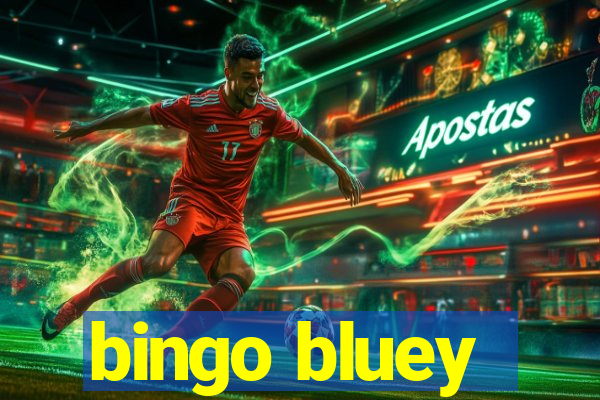 bingo bluey