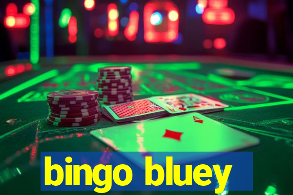 bingo bluey