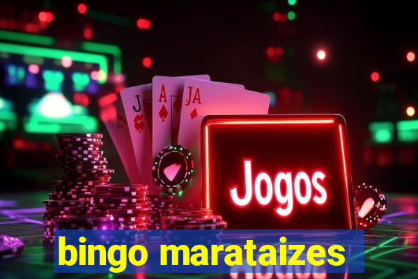 bingo marataizes