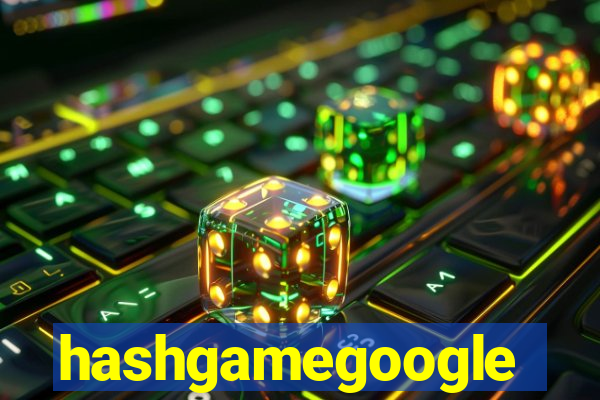 hashgamegoogle