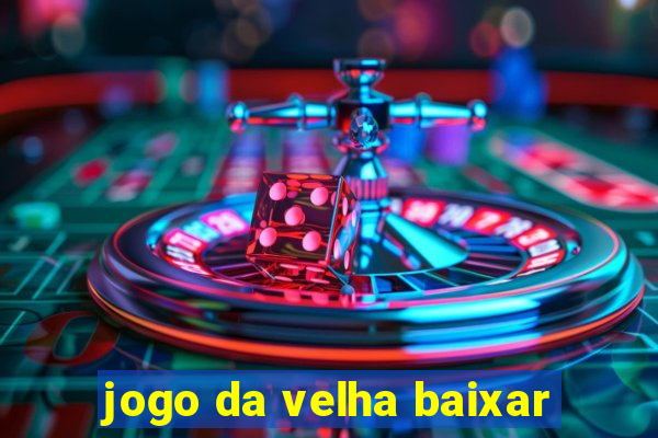 jogo da velha baixar