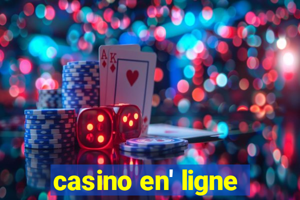 casino en' ligne