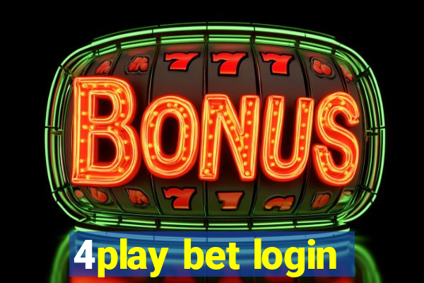 4play bet login