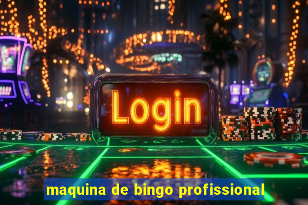 maquina de bingo profissional