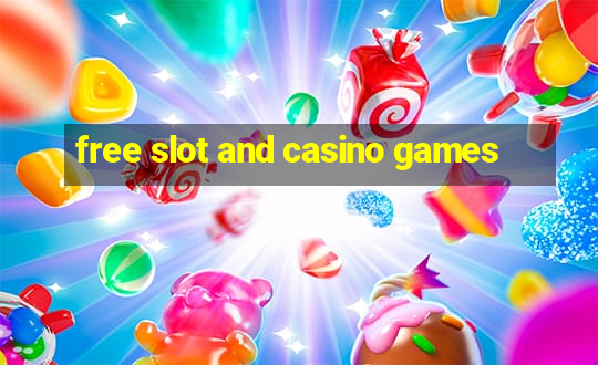 free slot and casino games