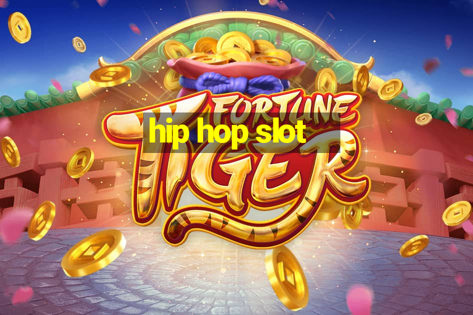 hip hop slot