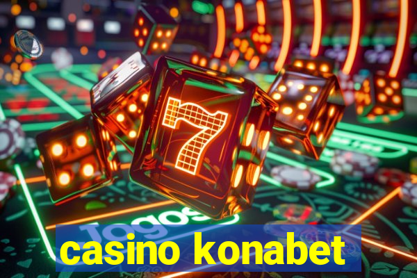 casino konabet