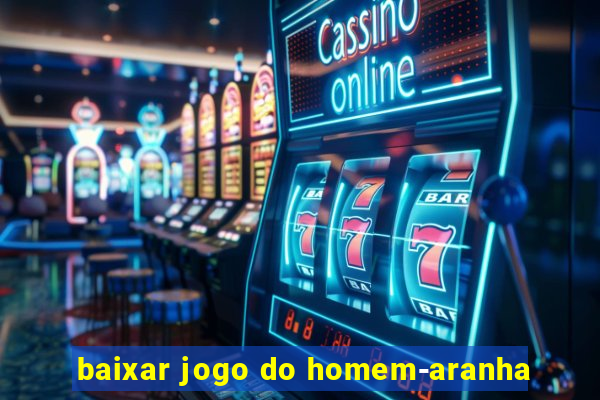 baixar jogo do homem-aranha