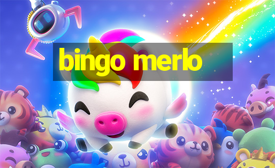 bingo merlo