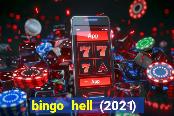 bingo hell (2021) movie wallpapers