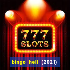 bingo hell (2021) movie wallpapers